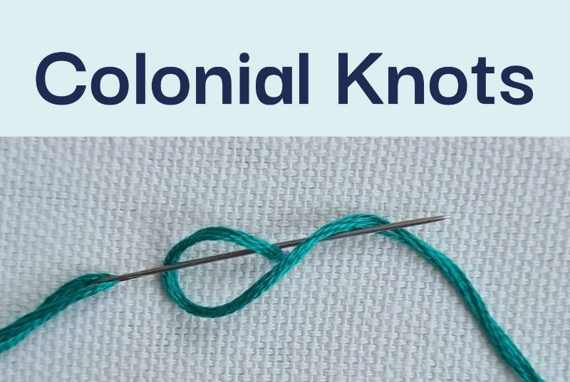 A needle and embroidery thread making a colonial knot stitch.