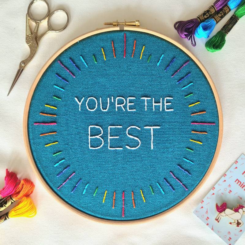 You&#39;re the Best Embroidery Kit
